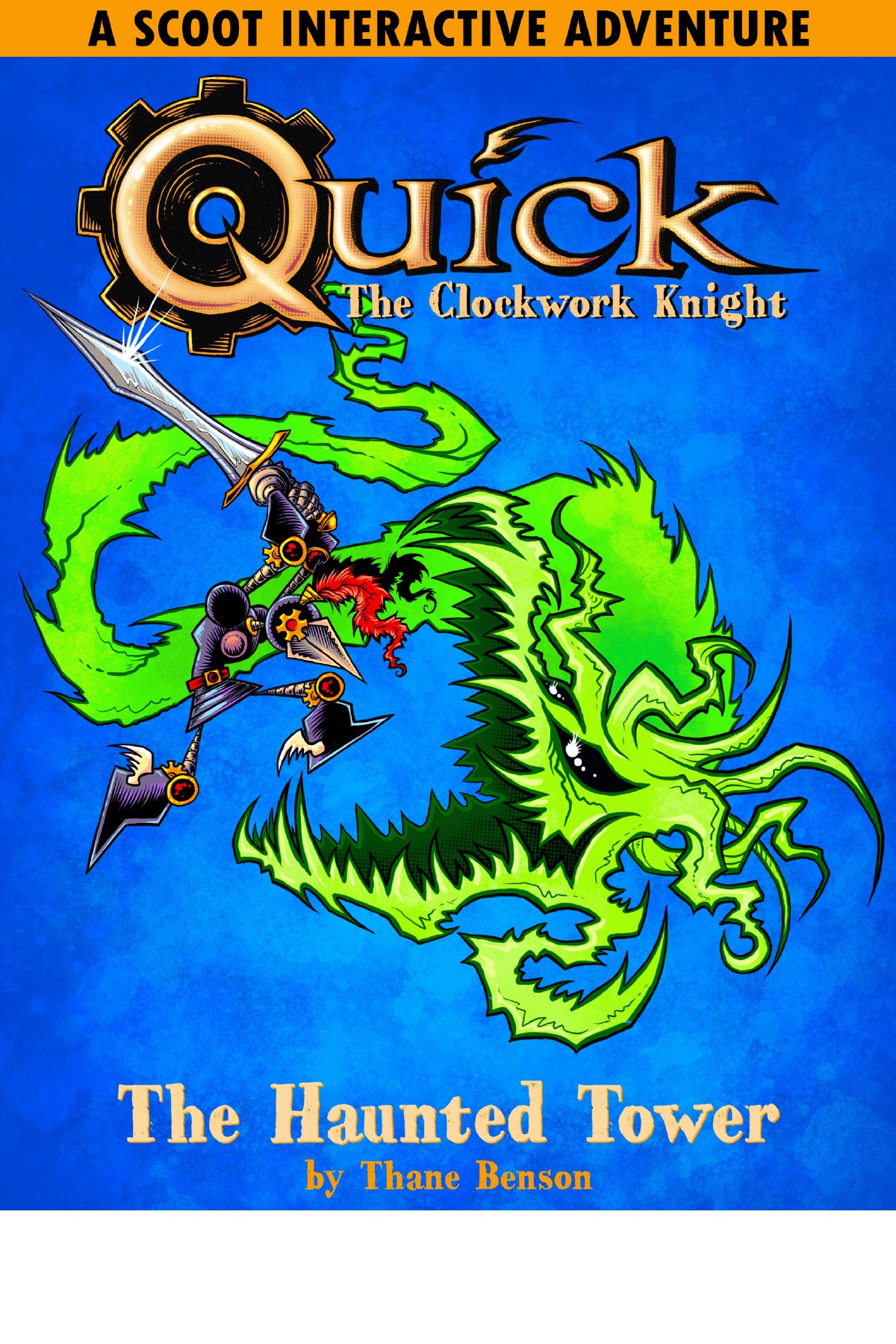 QUICK THE CLOCKWORK KNIGHT TP THE HAUNTED TOWER