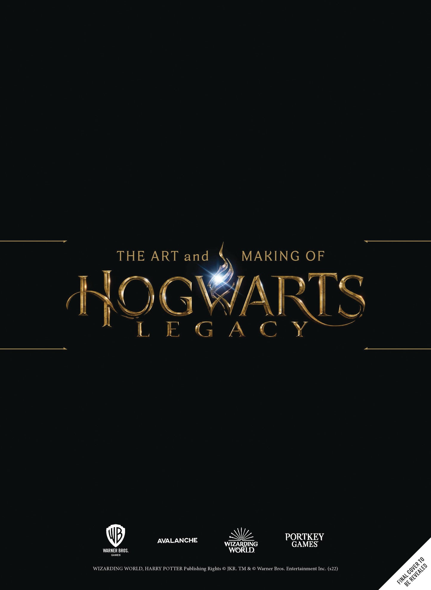 ART & MAKING OF HOGWARTS LEGACY HC (C: 0-1-1)