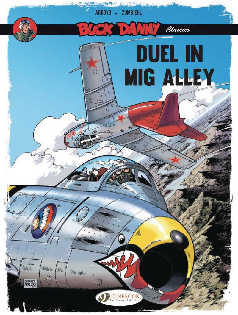 BUCK DANNY CLASSICS GN VOL 02 DUEL IN MIG ALLEY (C: 0-1-2)
