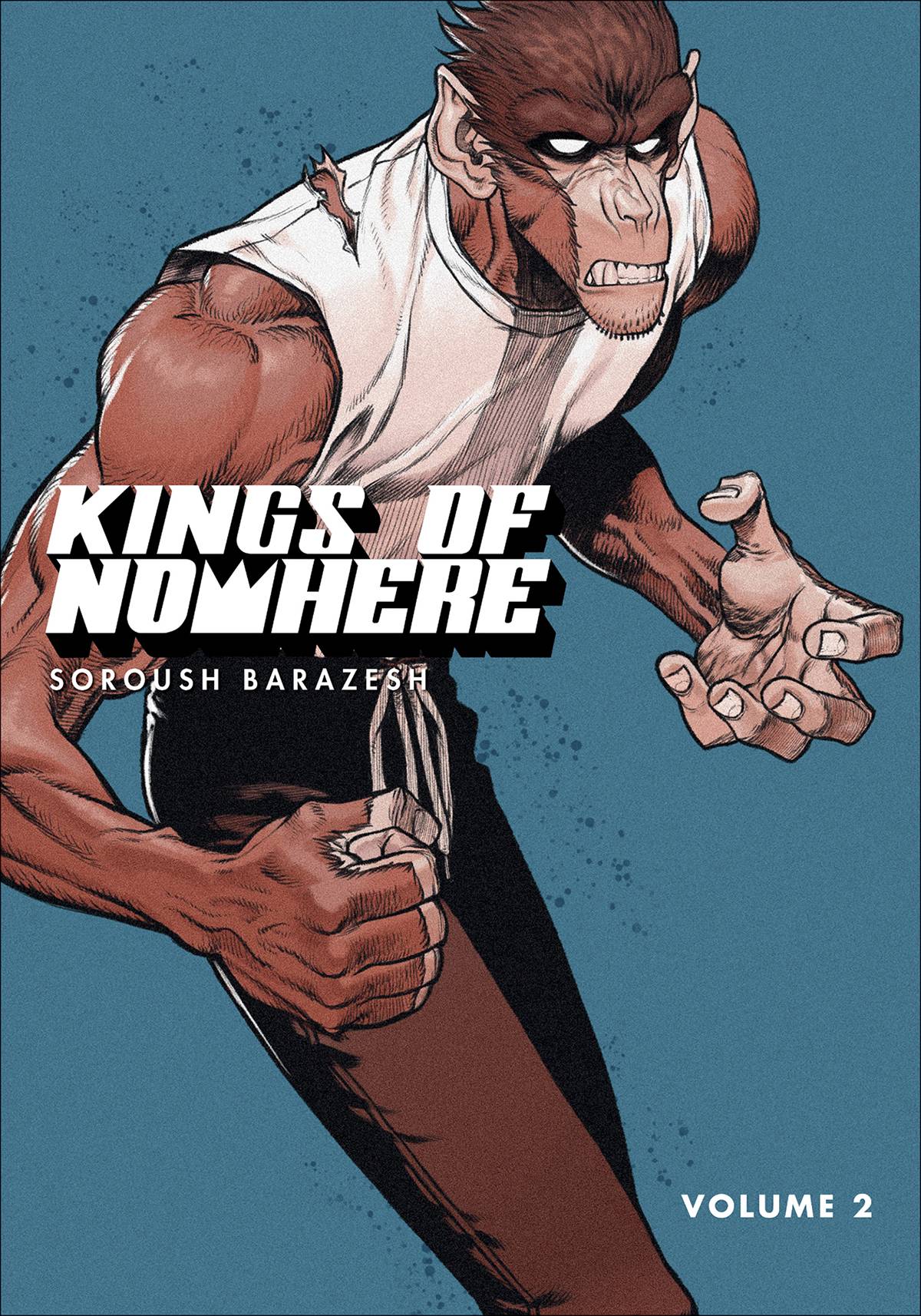 KINGS OF NOWHERE TP VOL 02 (C: 0-1-2)