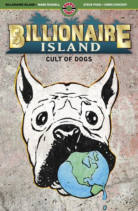 BILLIONAIRE ISLAND TP CULT OF DOGS