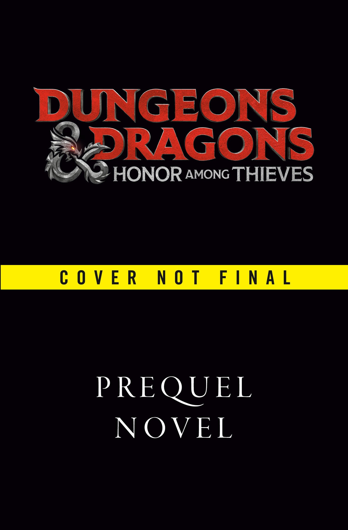 Dungeons & Dragons: Honor Among Thieves: The Road to Neverwinter