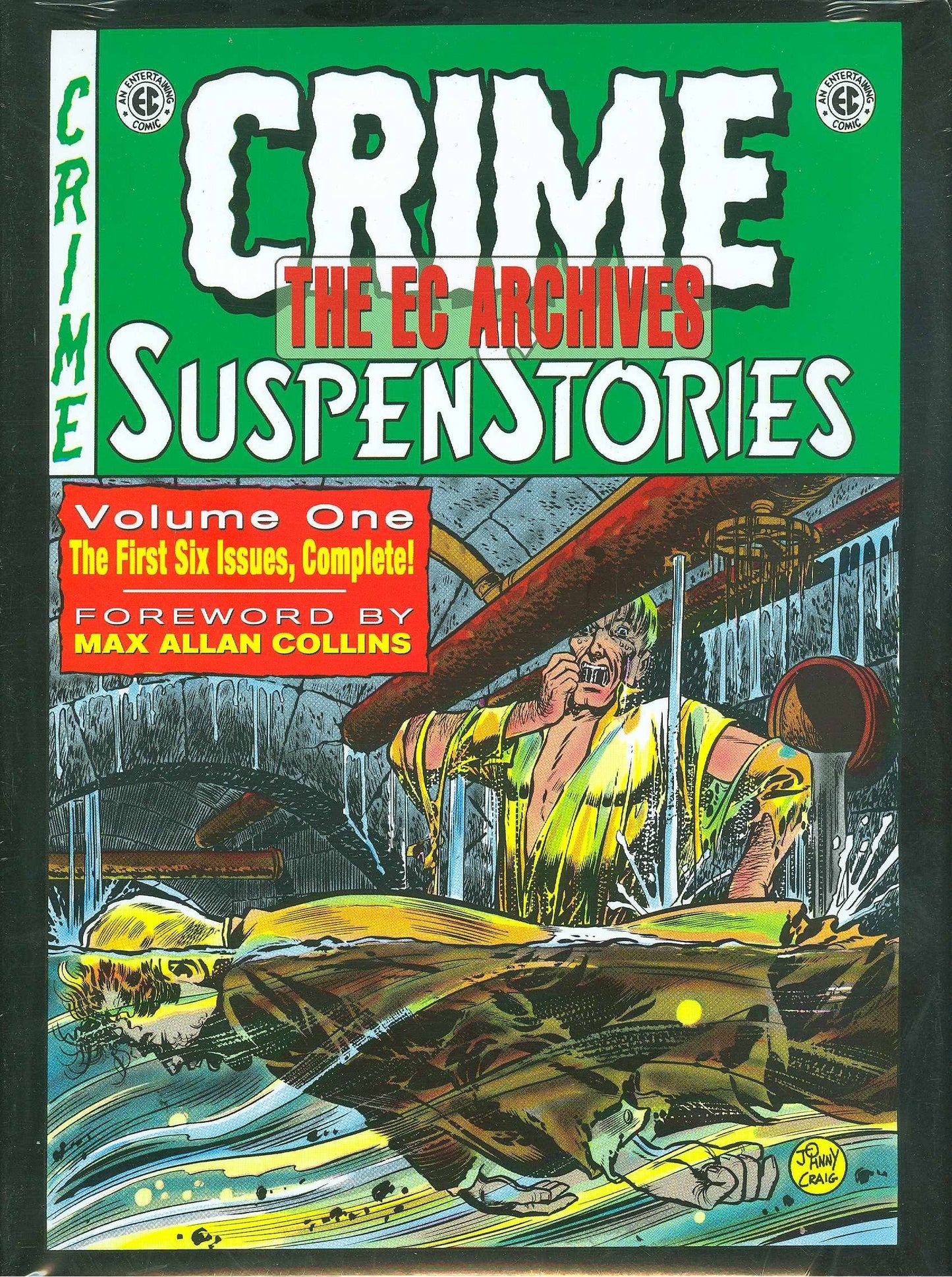 EC ARCHIVES CRIME SUSPENSTORIES HC VOL 01 (OCT073542)