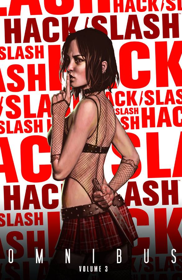 HACK SLASH OMNIBUS TP VOL 03 (IMAGE ED) (JUN100415)