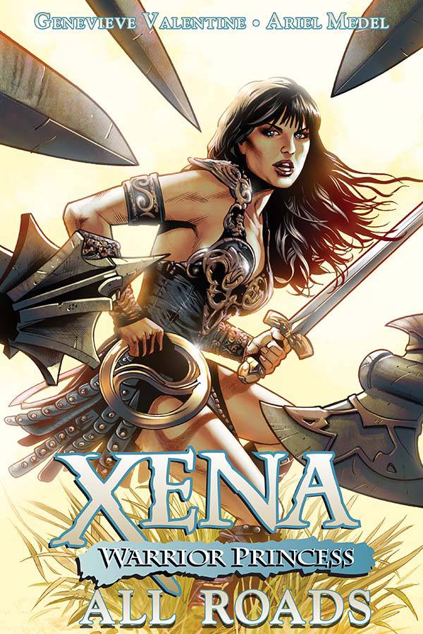 XENA WARRIOR PRINCESS ALL ROADS TP (SEP161603)