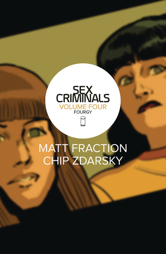 SEX CRIMINALS TP VOL 04 FOURGY (JUL170876) (MR)