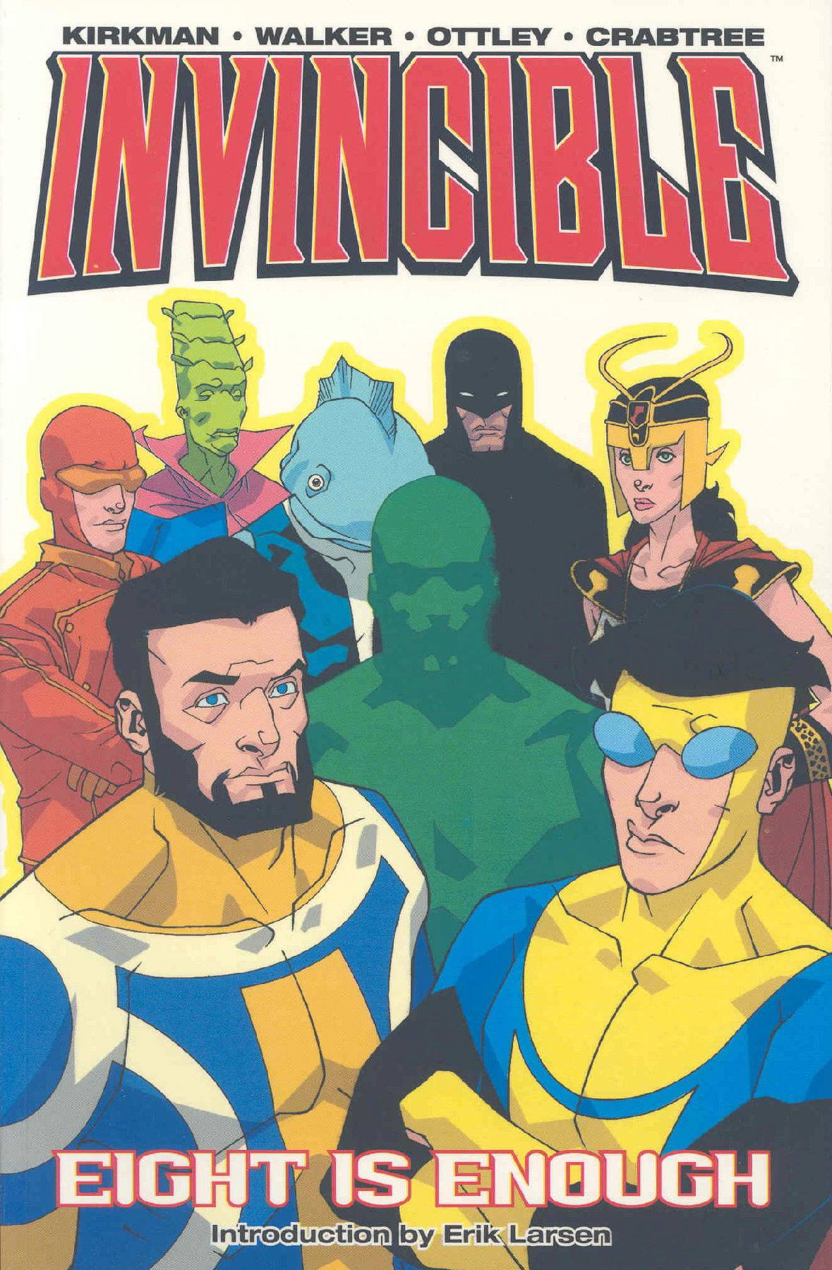 INVINCIBLE TP VOL 02 EIGHT IS ENOUGH (NEW PTG) (DEC209050)