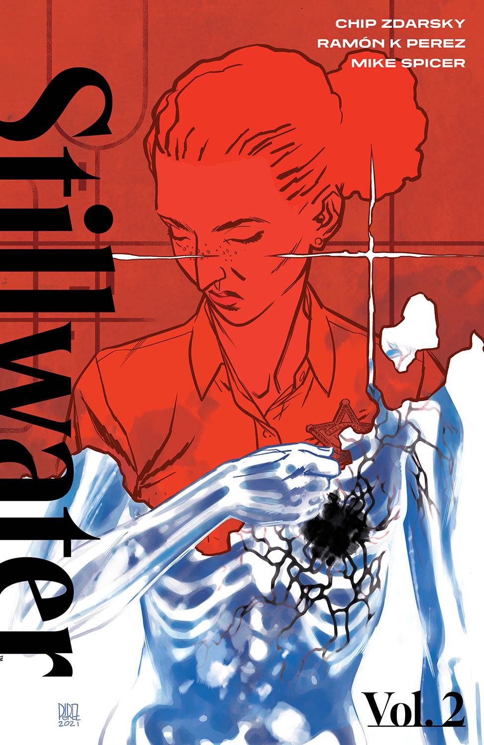 STILLWATER BY ZDARSKY & PEREZ TP VOL 02 (SEP210125) (MR)