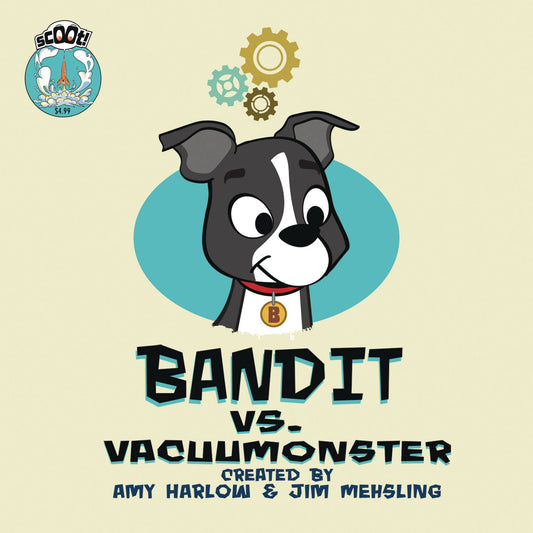 BANDITS IMAGINATION BANDIT VS VACUUMONSTER (O/A)