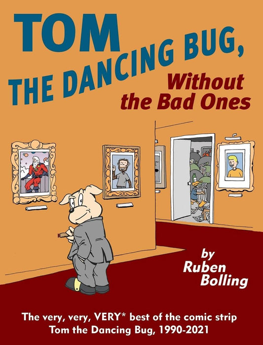 TOM THE DANCING BUG WITHOUT THE BAD ONES (O/A)