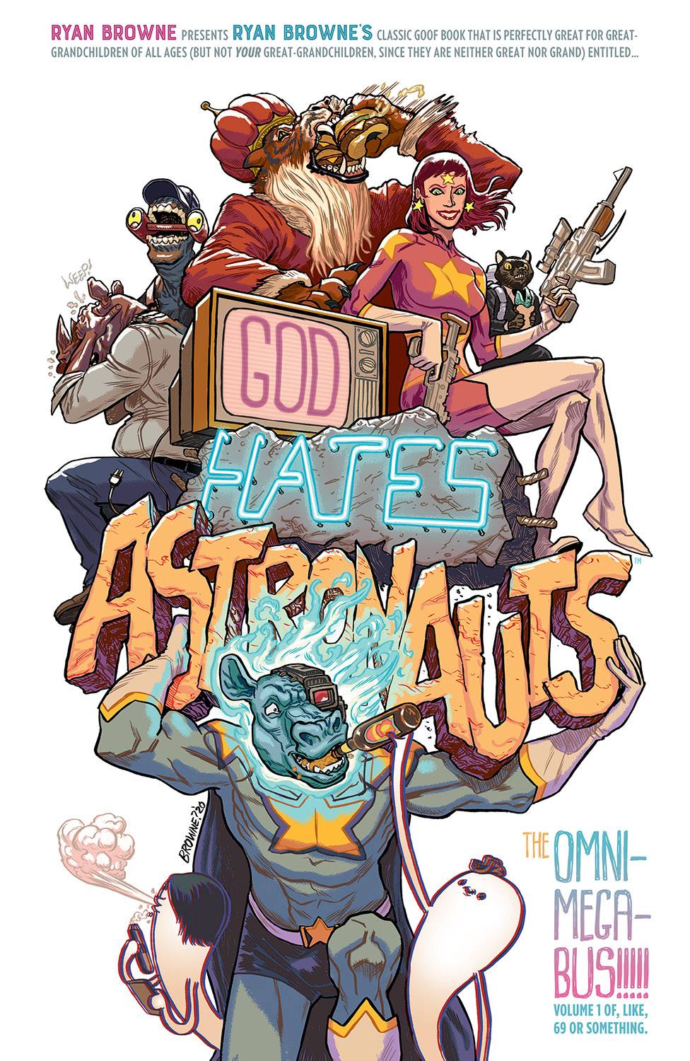 GOD HATES ASTRONAUTS OMNIMEGABUS TP (O/A) (MR)