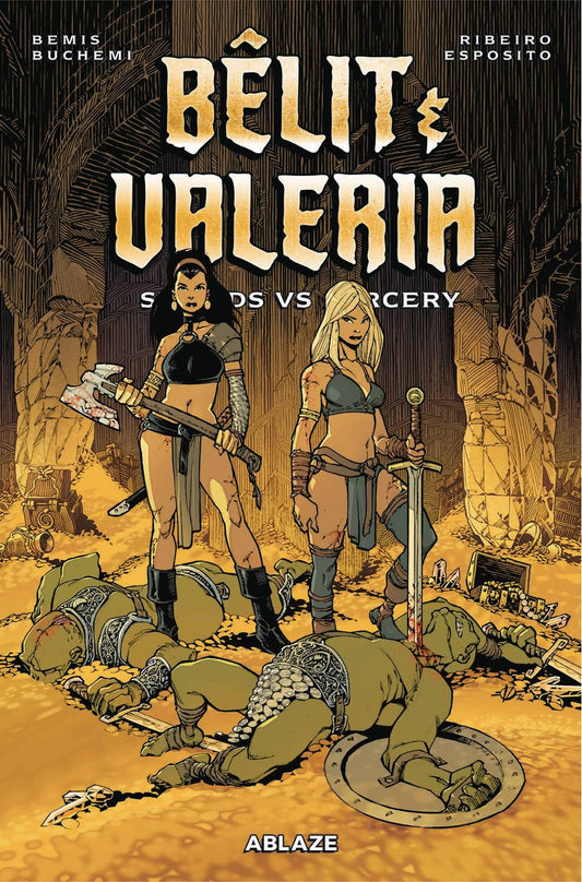 BELIT & VALERIA TP VOL 01 SWORDS VS SORCERY (MR) (C: 0-1-2)