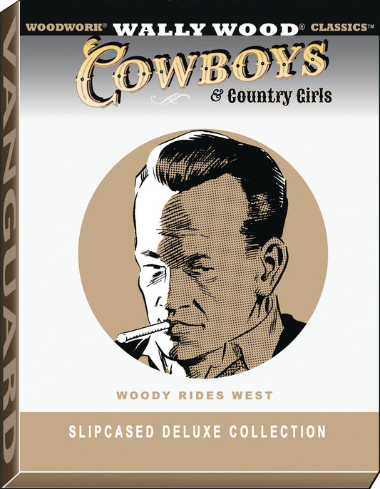 WALLY WOOD COWBOYS & COUNTRY GIRLS DLX SLIPCASE ED (MR) (C: