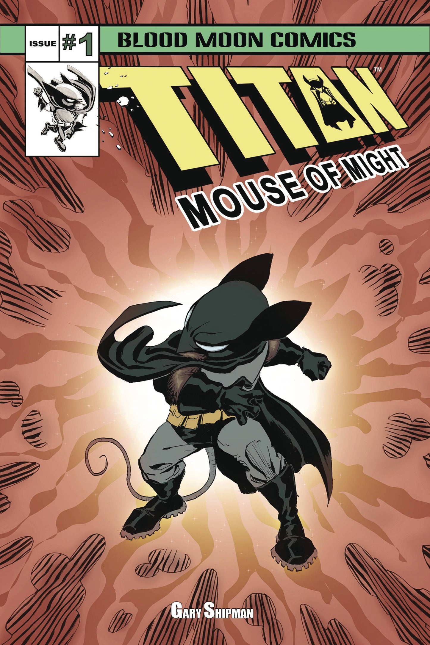 TITAN MOUSE OF MIGHT #1 (MR)