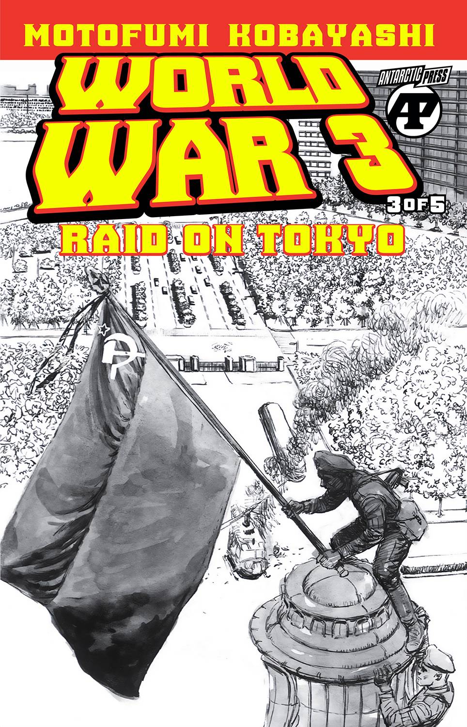 WORLD WAR 3 RAID ON TOKYO #3 (OF 5) (C: 0-0-1)