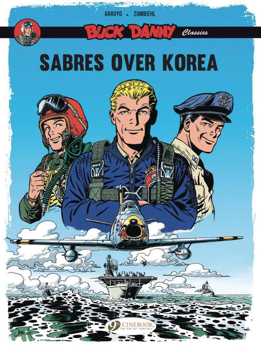 BUCK DANNY CLASSICS GN VOL 01 SABRES OVER KOREA (C: 0-1-2)