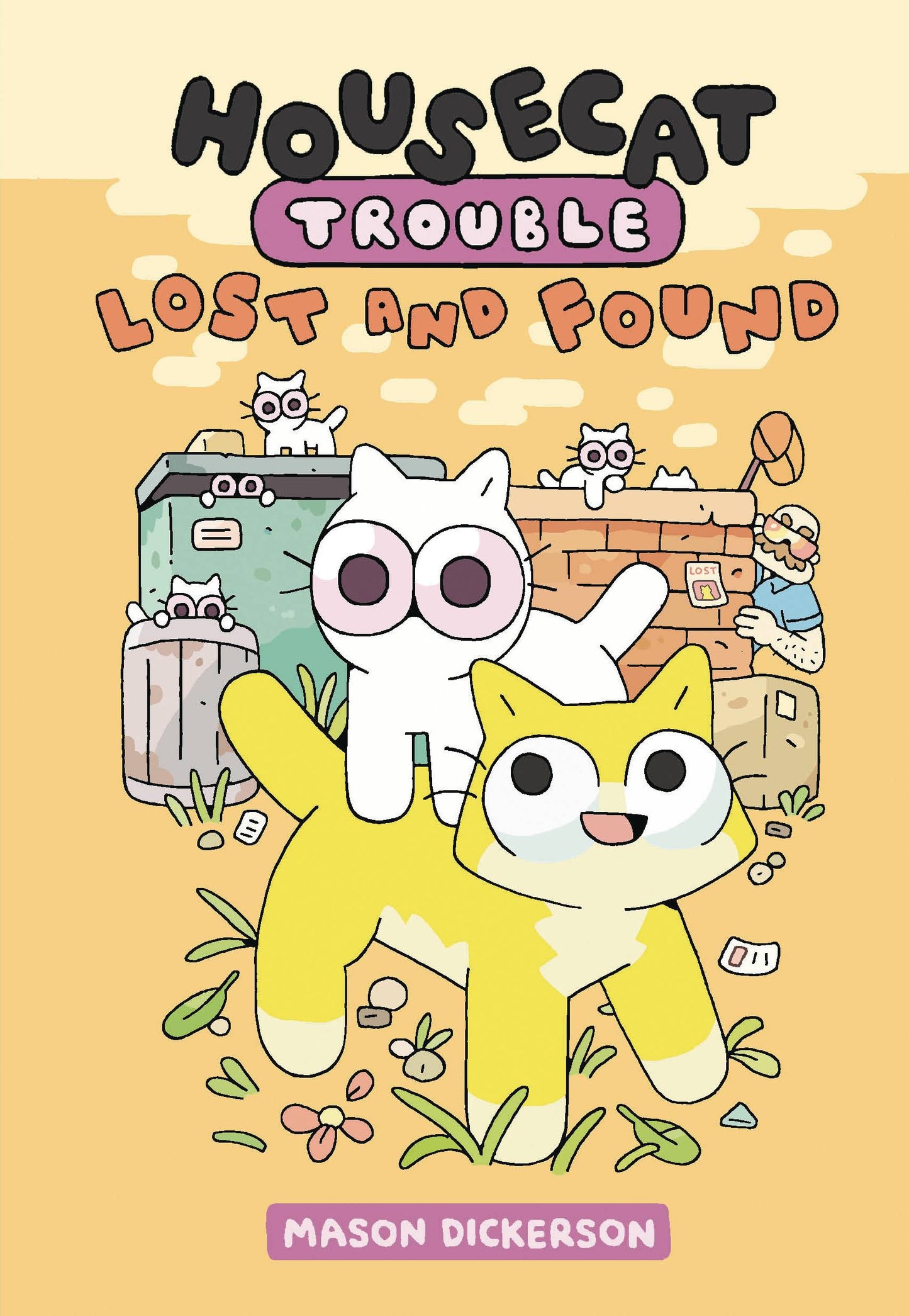 HOUSECAT TROUBLE GN VOL 02 LOST AND FOUND (C: 0-1-2)