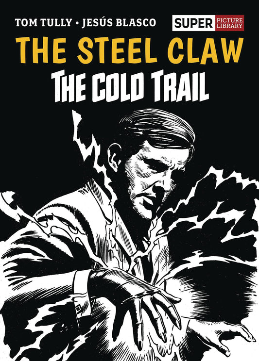 STEEL CLAW COLD TRAIL SUPER PICTURE LIBRARY HC (C: 0-1-2)