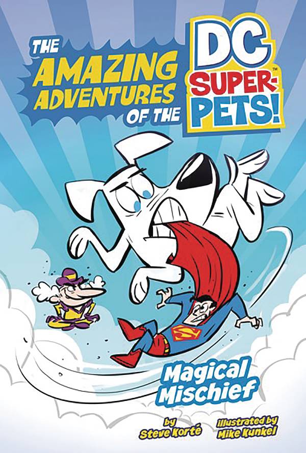 DC SUPER PETS MAGICAL MISCHIEF SC (C: 0-1-0)