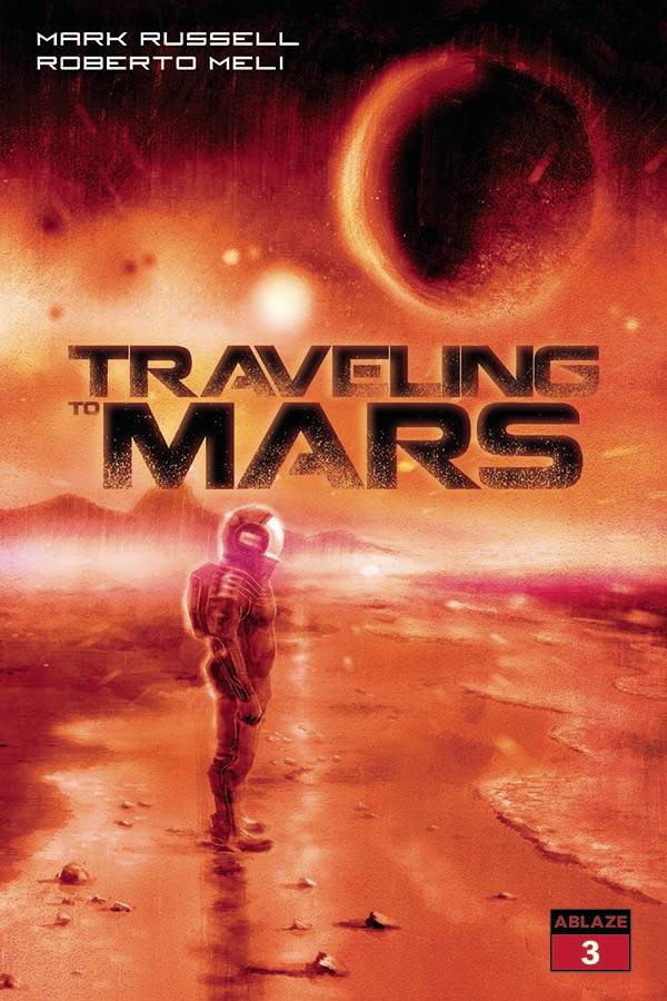 TRAVELING TO MARS #3 CVR C ENNIO BUFI (MR)