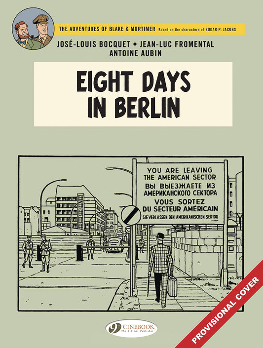 BLAKE & MORTIMER GN VOL 29 EIGHT HOURS IN BERLIN (C: 0-1-1)