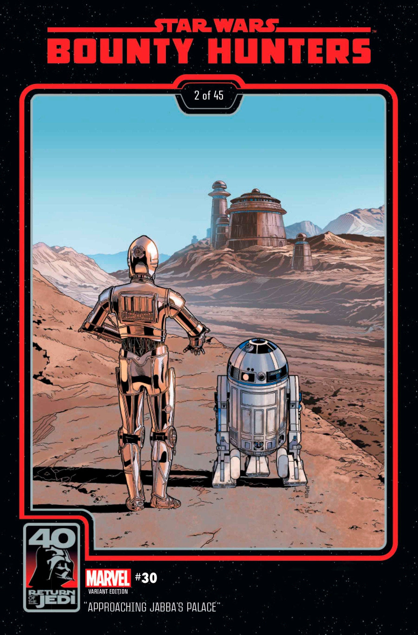 STAR WARS: BOUNTY HUNTERS 30 SPROUSE RETURN OF THE JEDI 40TH ANNIVERSARY VARIANT