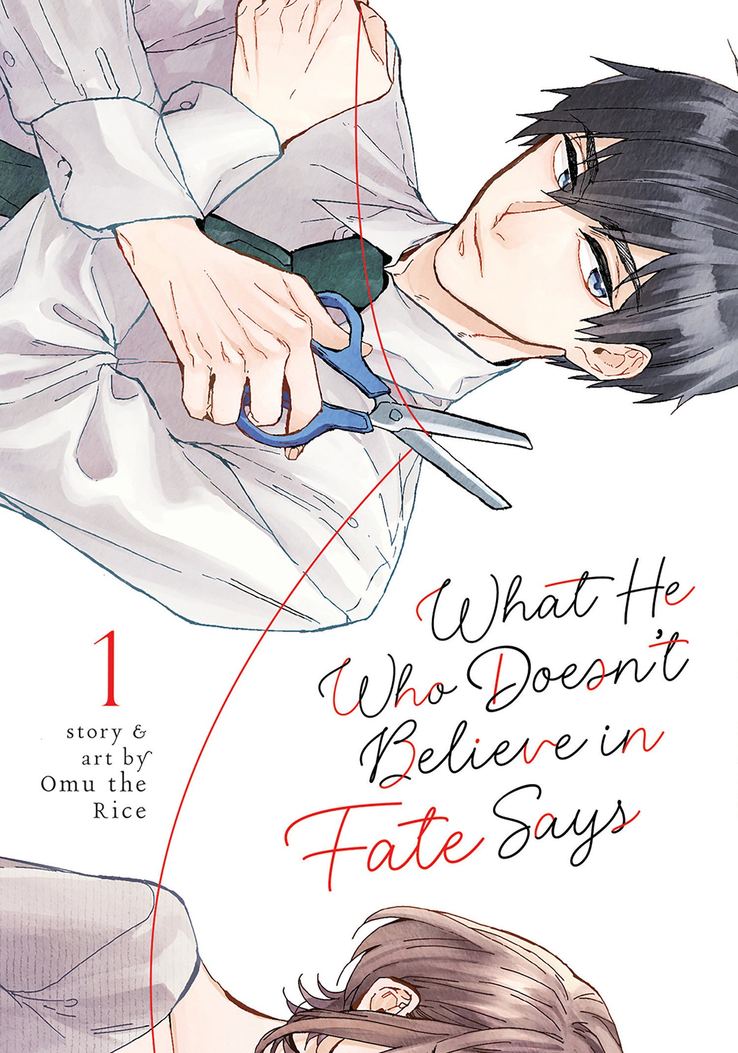 What He Who Doesn't Believe in Fate Says Vol. 1