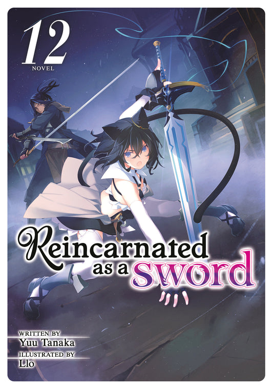 Reincarnated as a Sword (Light Novel) Vol. 12